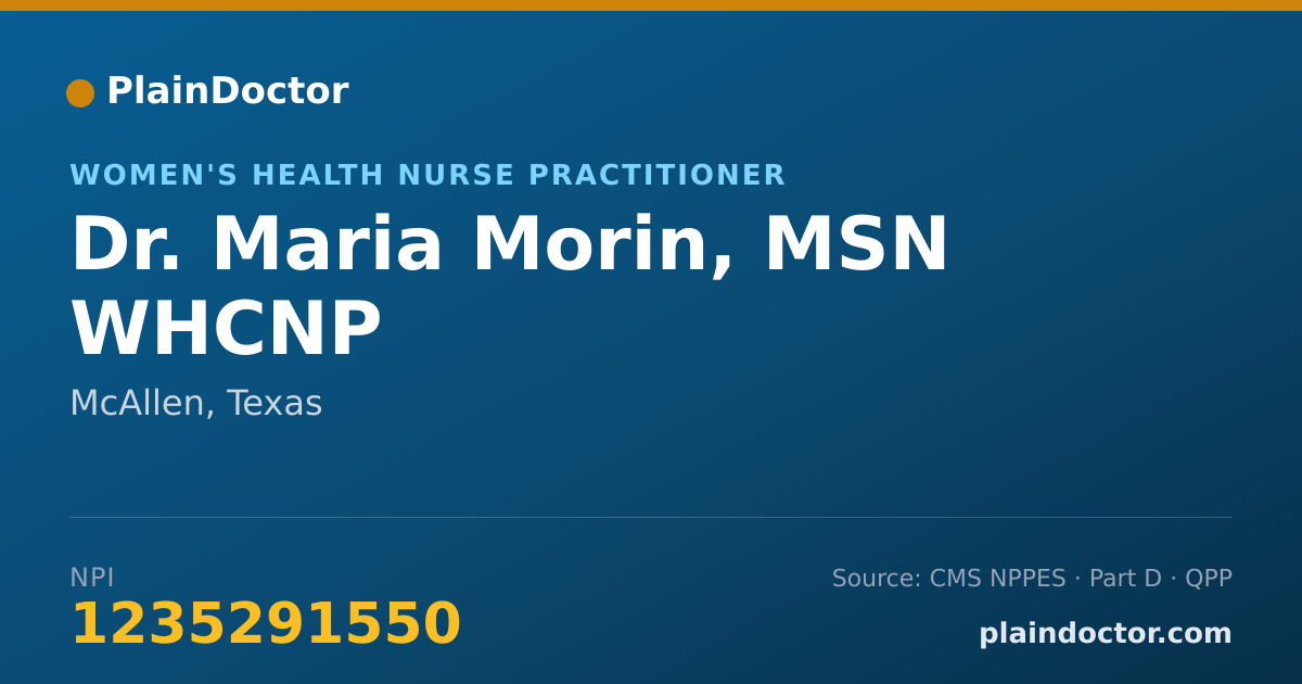 Shareable card for Maria Morin, MSN WHCNP - Women's Health Nurse Practitioner, McAllen, TX