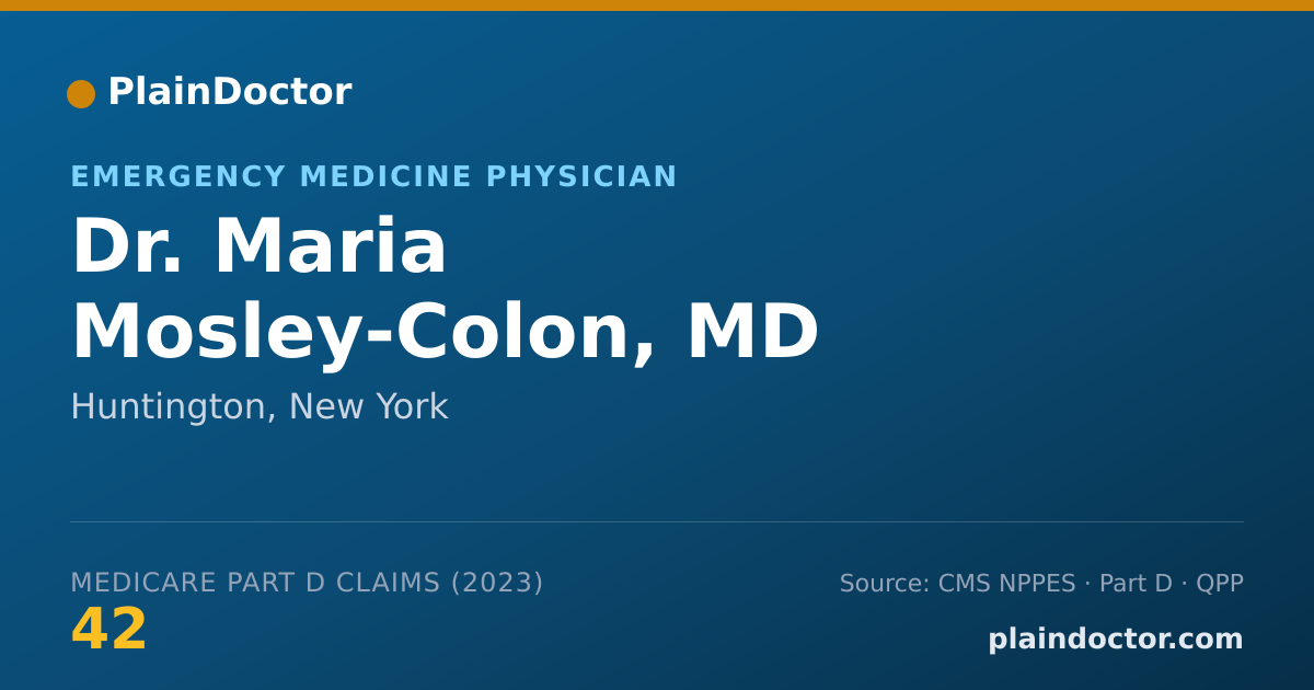 Shareable card for Maria Mosley-Colon, MD - Emergency Medicine Physician, Huntington, NY