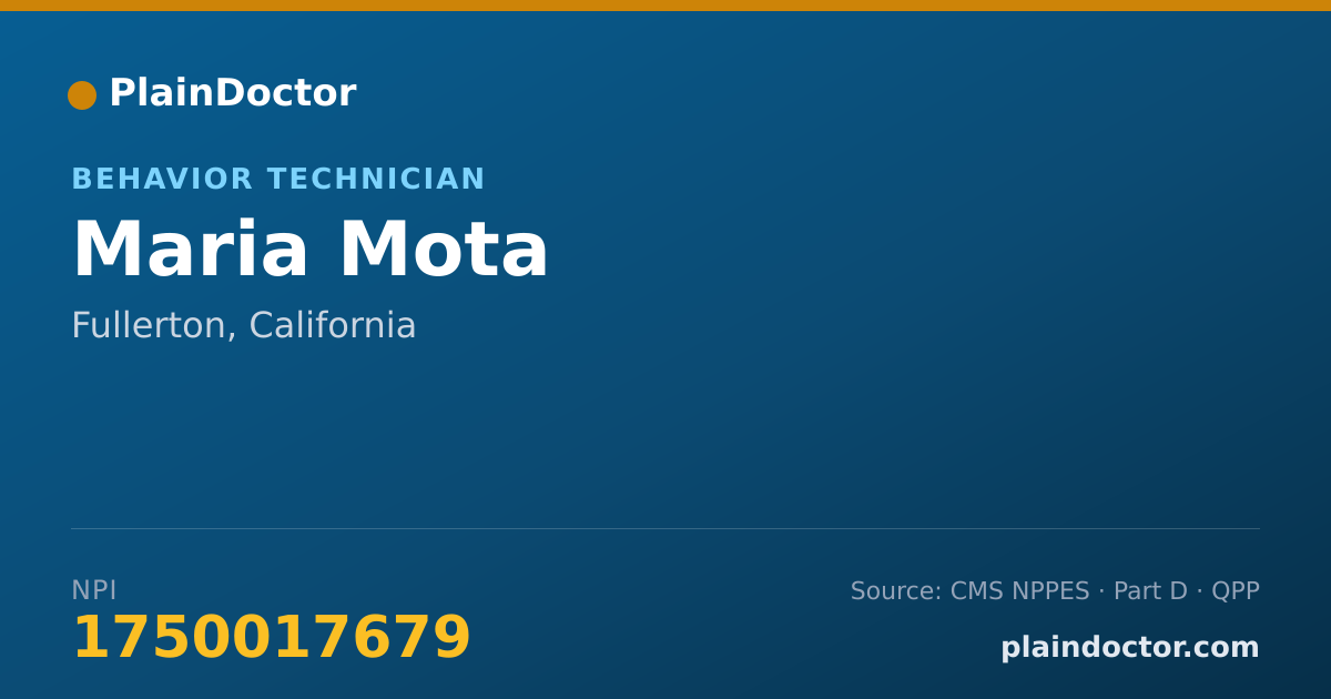 Shareable card for Maria Mota - Behavior Technician, Fullerton, CA