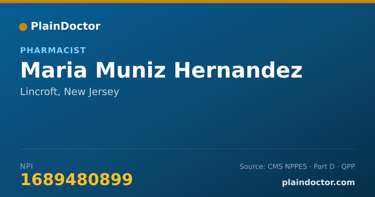 Shareable card for Maria Muniz Hernandez - Pharmacist, Lincroft, NJ