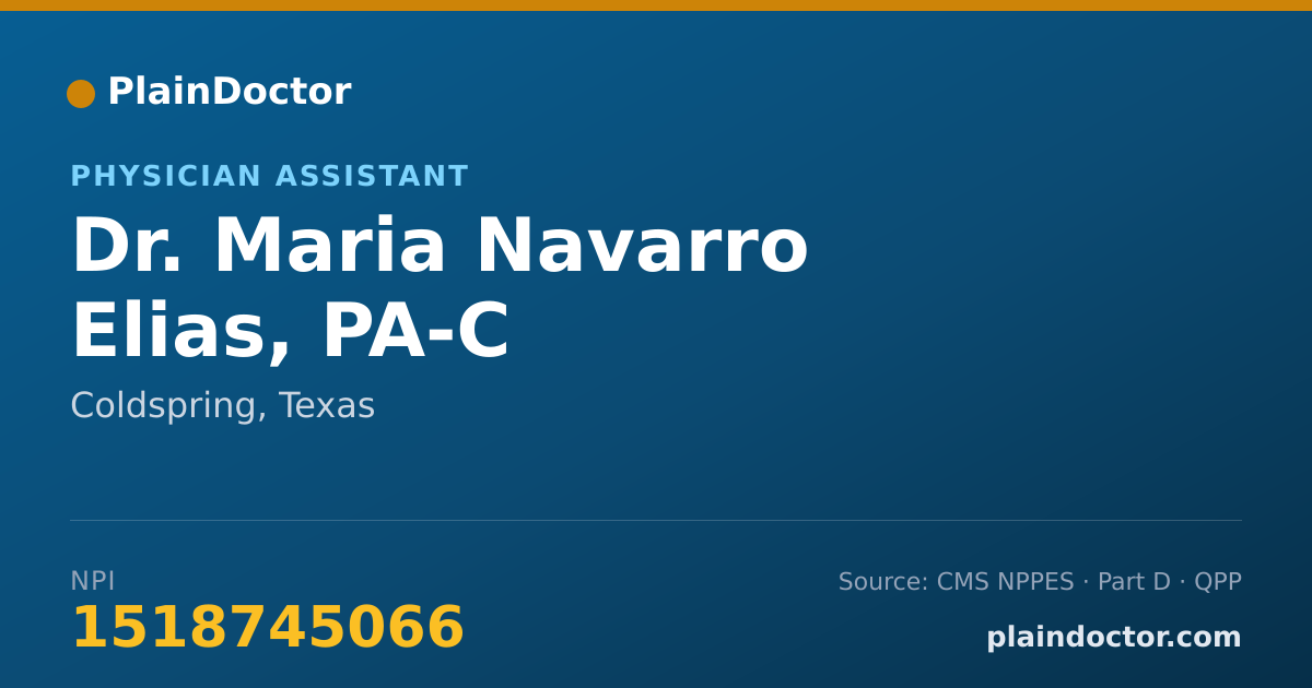 Shareable card for Maria Navarro Elias, PA-C - Physician Assistant, Coldspring, TX
