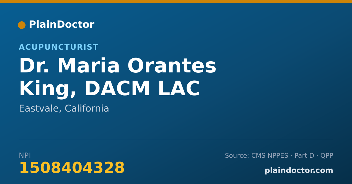 Shareable card for Maria Orantes King, DACM LAC - Acupuncturist, Eastvale, CA