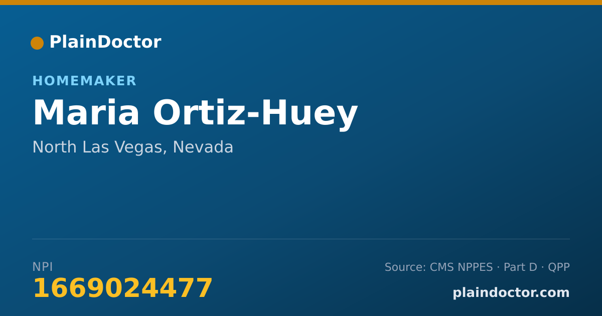 Shareable card for Maria Ortiz-Huey - Homemaker, North Las Vegas, NV