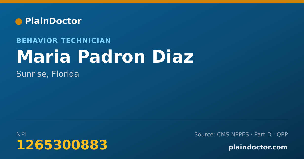Shareable card for Maria Padron Diaz - Behavior Technician, Sunrise, FL