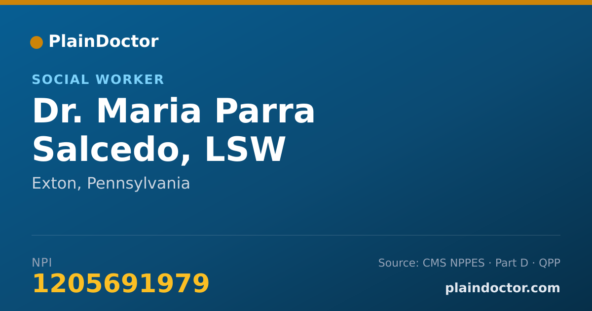 Shareable card for Maria Parra Salcedo, LSW - Social Worker, Exton, PA