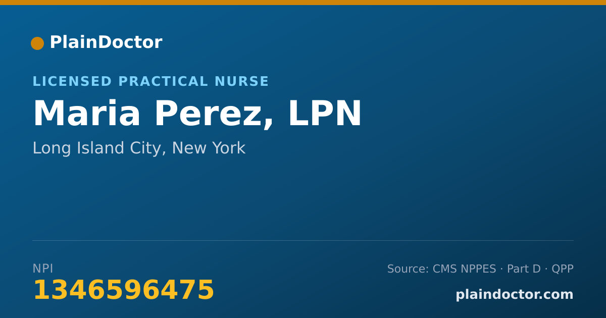 Shareable card for Maria Perez, LPN - Licensed Practical Nurse, Long Island City, NY