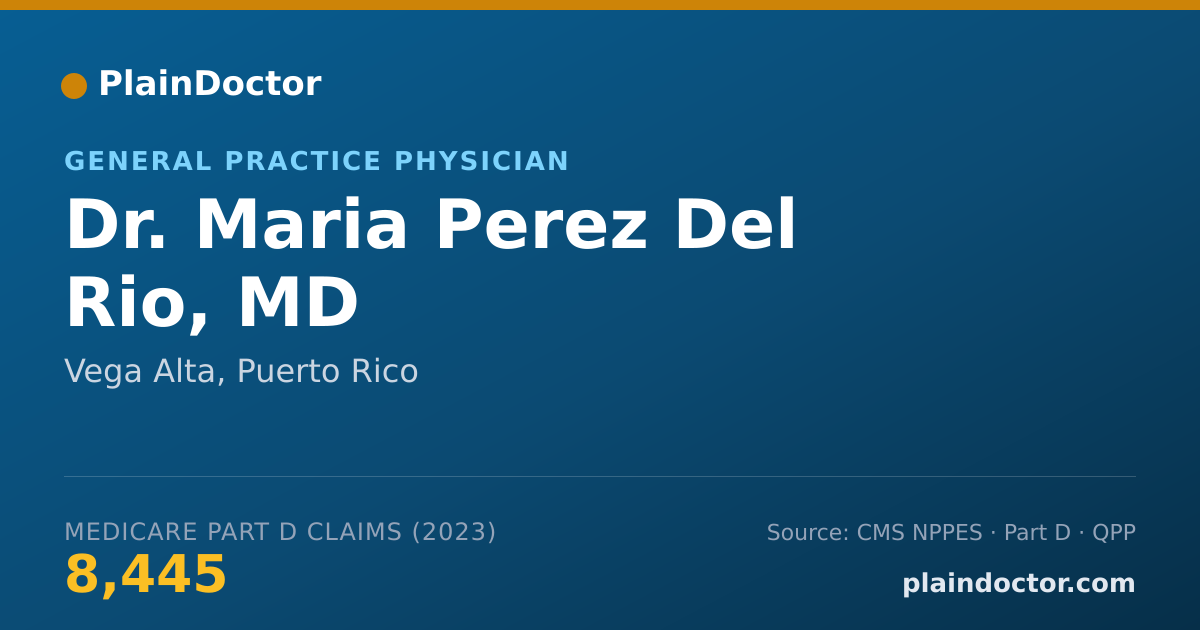 Shareable card for Maria Perez Del Rio, MD - General Practice Physician, Vega Alta, PR