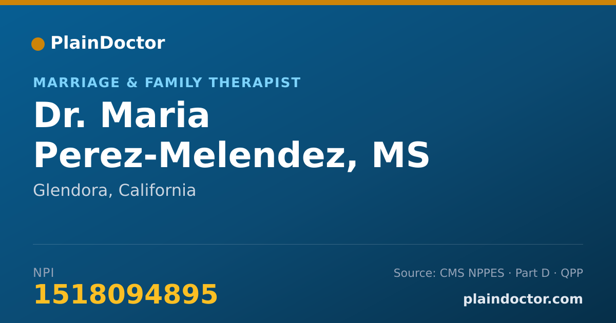 Shareable card for Maria Perez-Melendez, MS - Marriage & Family Therapist, Glendora, CA