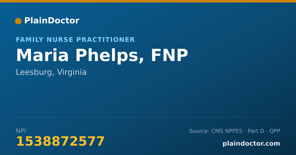 Shareable card for Maria Phelps, FNP - Family Nurse Practitioner, Leesburg, VA