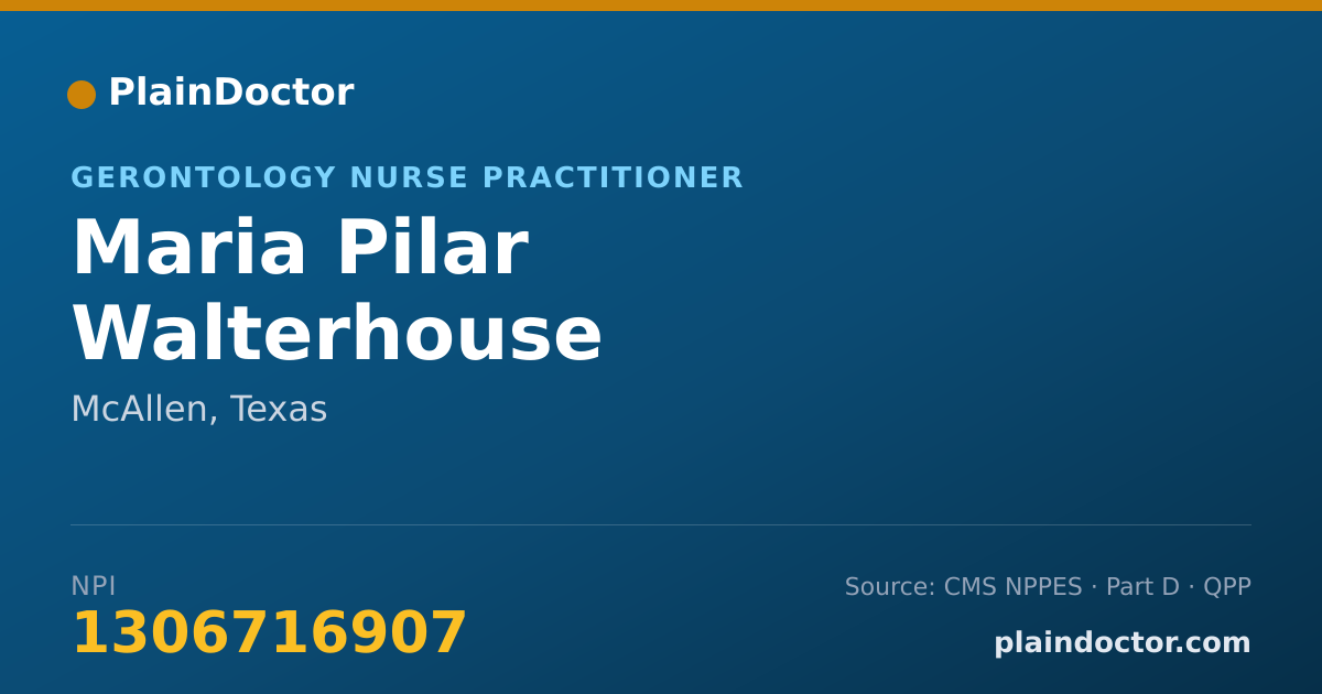 Shareable card for Maria Pilar Walterhouse - Gerontology Nurse Practitioner, McAllen, TX