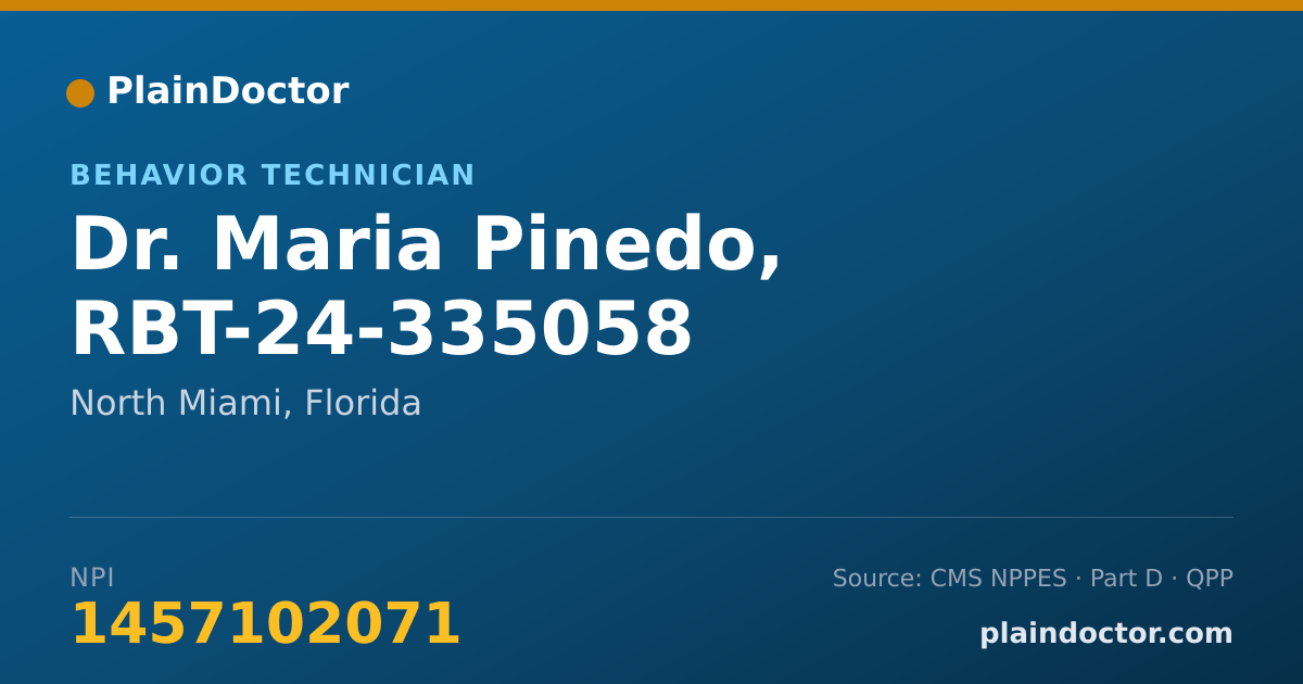 Shareable card for Maria Pinedo, RBT-24-335058 - Behavior Technician, North Miami, FL