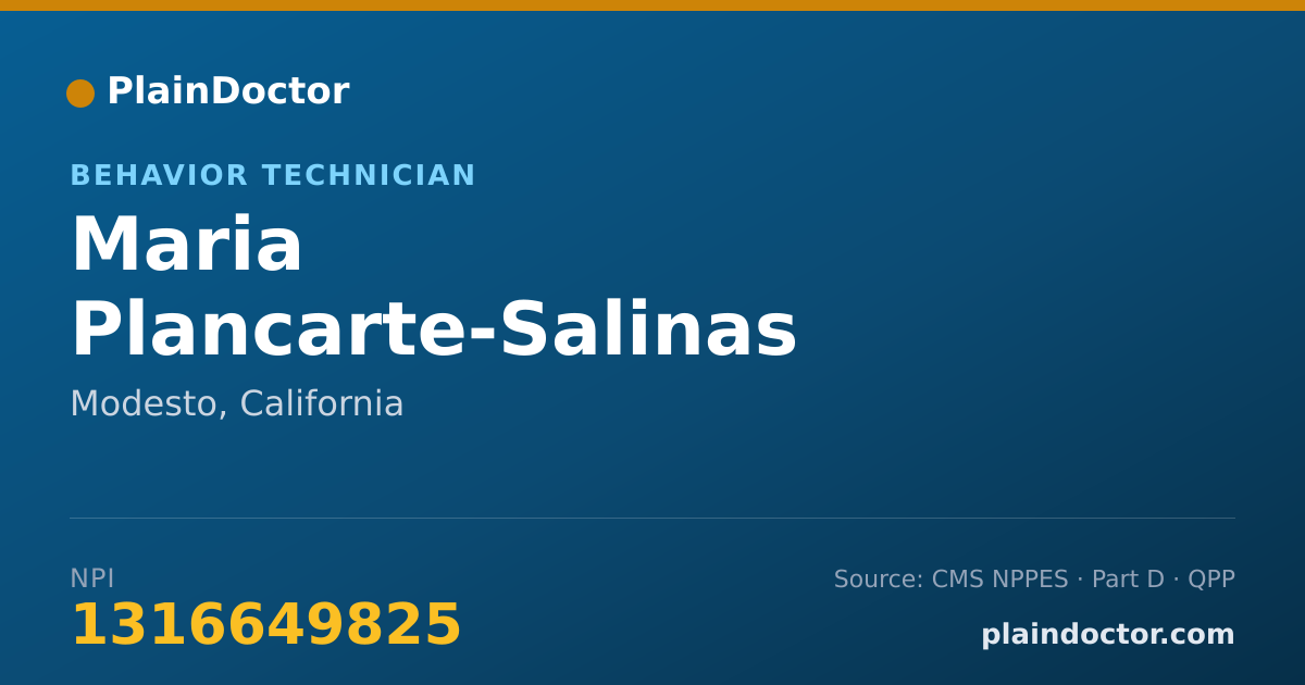 Shareable card for Maria Plancarte-Salinas - Behavior Technician, Modesto, CA