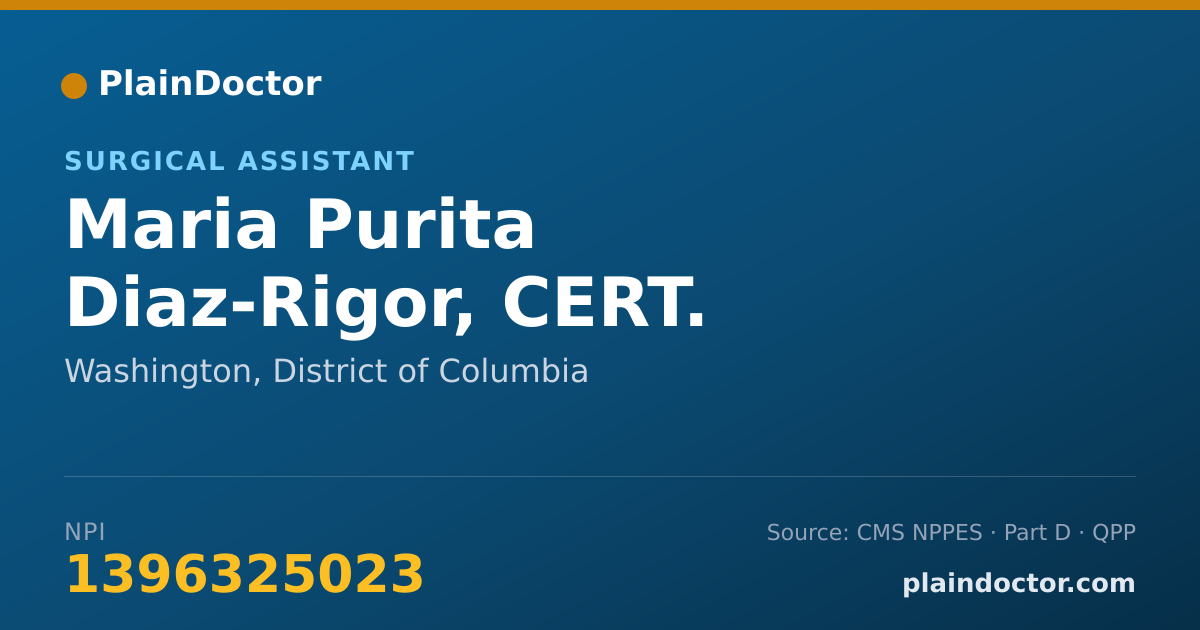 Shareable card for Maria Purita Diaz-Rigor, CERT. SURGICAL ASST. - Surgical Assistant, Washington, DC