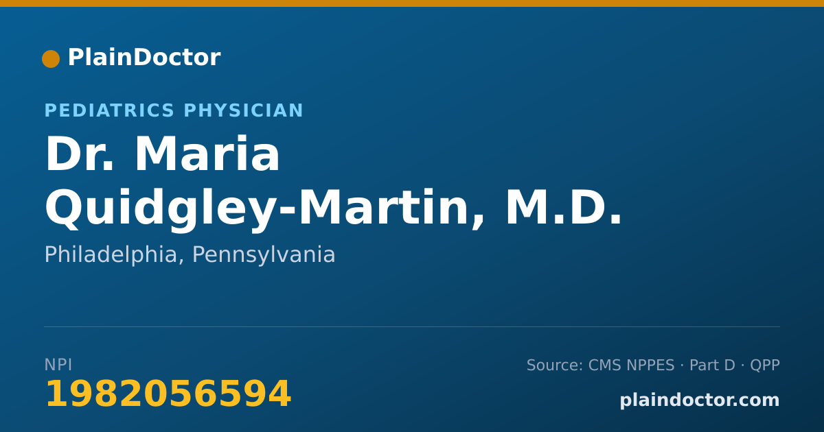 Shareable card for Maria Quidgley-Martin, M.D. - Pediatrics Physician, Philadelphia, PA