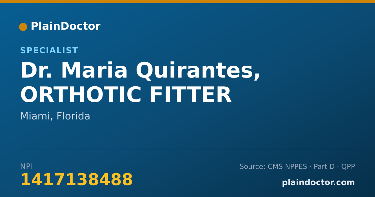 Shareable card for Maria Quirantes, ORTHOTIC FITTER - Specialist, Miami, FL