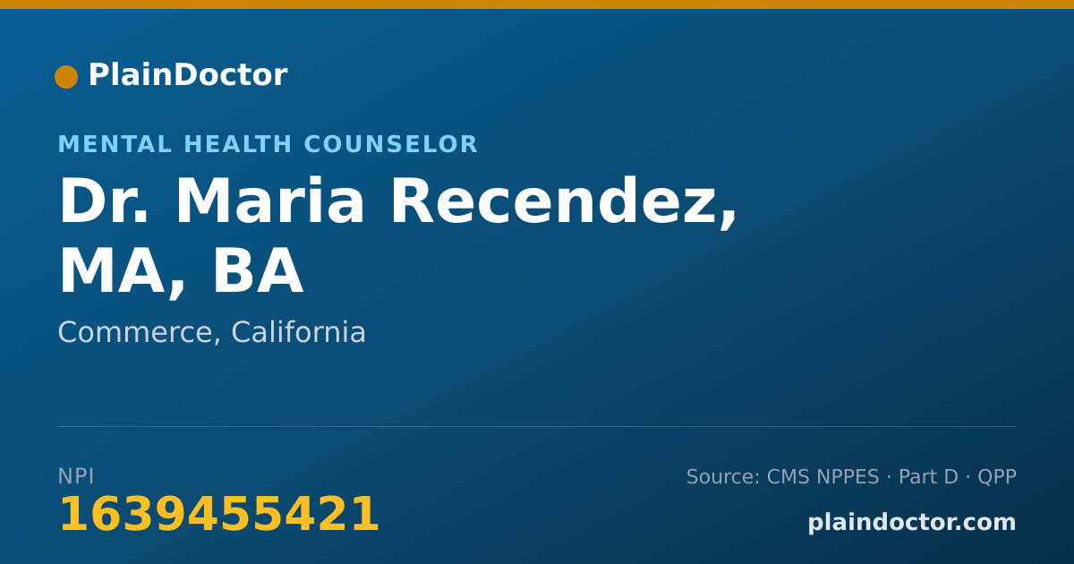 Shareable card for Maria Recendez, MA, BA - Mental Health Counselor, Commerce, CA