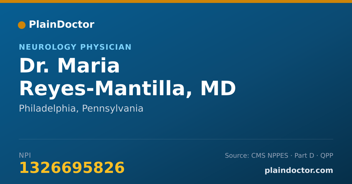 Shareable card for Maria Reyes-Mantilla, MD - Neurology Physician, Philadelphia, PA
