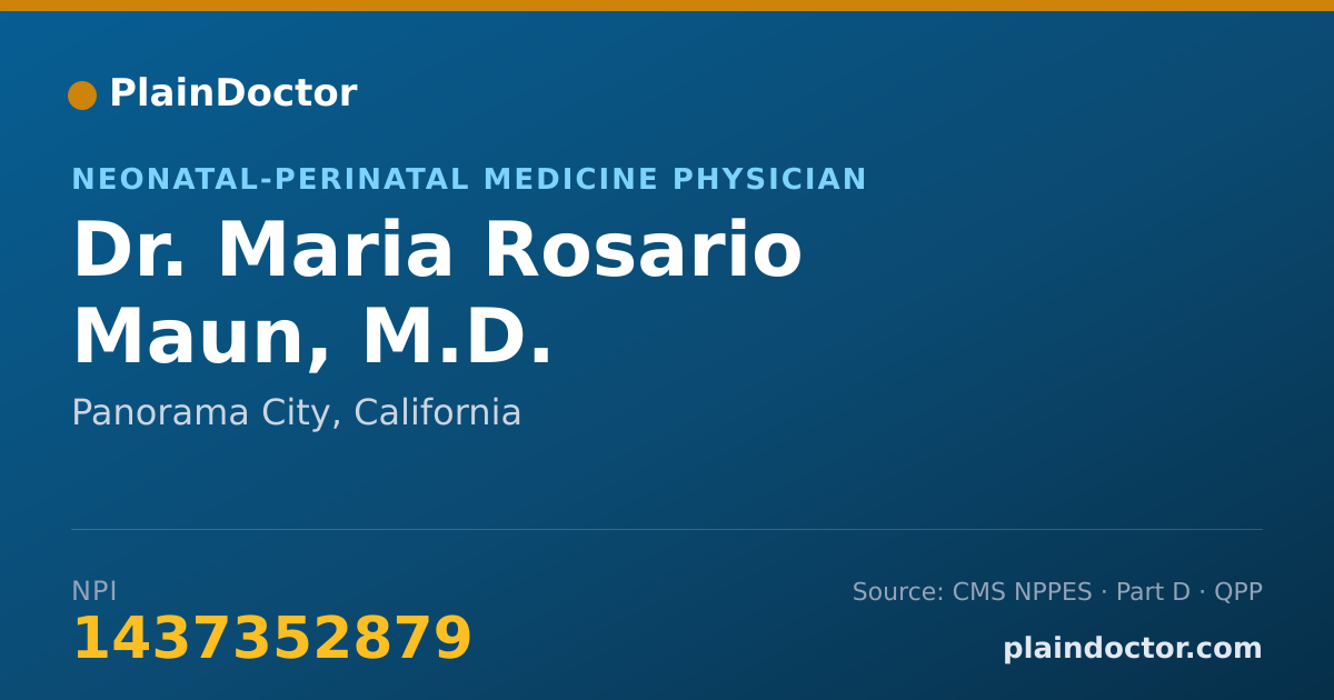 Shareable card for Maria Rosario Maun, M.D. - Neonatal-Perinatal Medicine Physician, Panorama City, CA