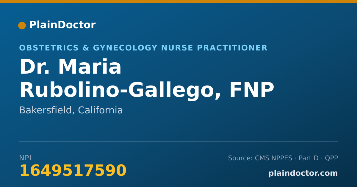 Shareable card for Maria Rubolino-Gallego, FNP - Obstetrics & Gynecology Nurse Practitioner, Bakersfield, CA