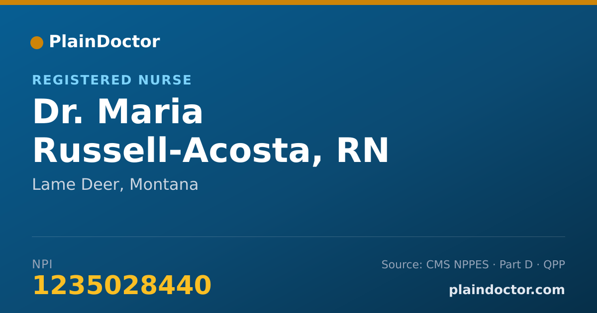 Shareable card for Maria Russell-Acosta, RN - Registered Nurse, Lame Deer, MT