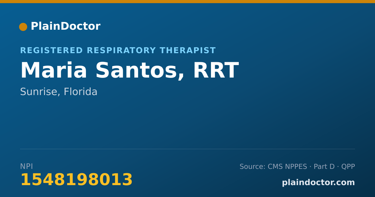 Shareable card for Maria Santos, RRT - Registered Respiratory Therapist, Sunrise, FL