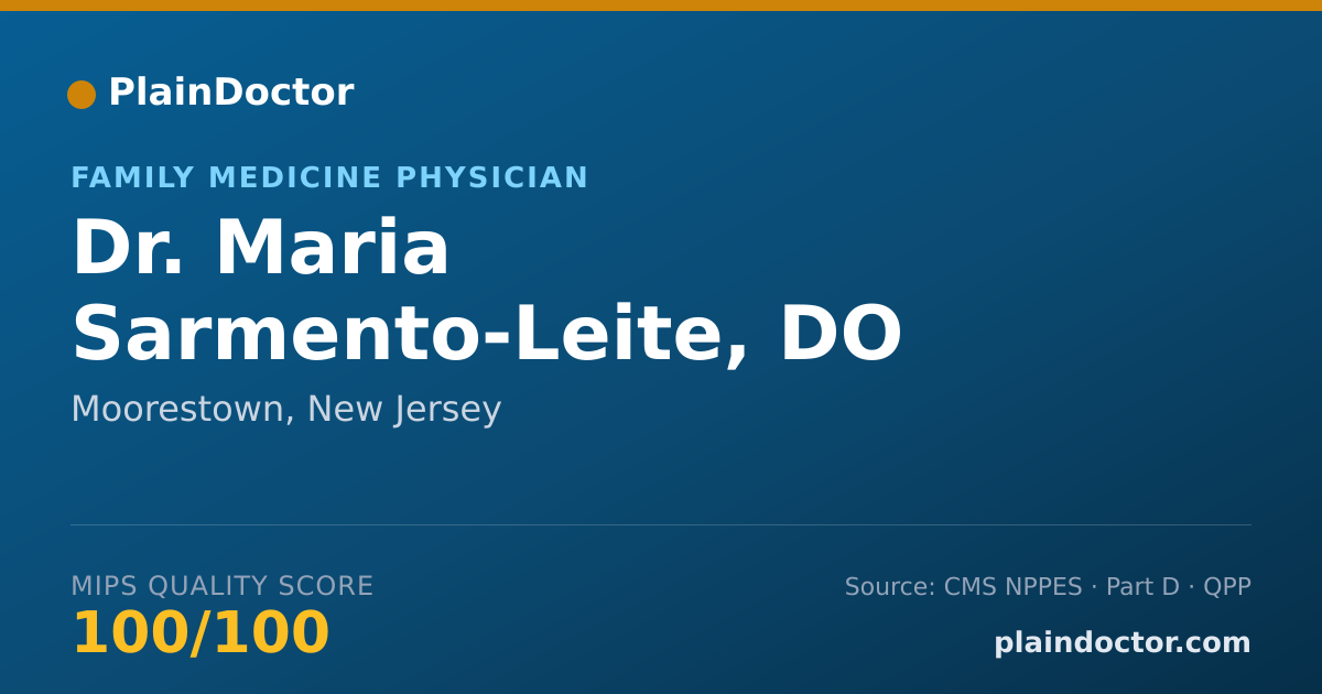 Shareable card for Maria Sarmento-Leite, DO - Family Medicine Physician, Moorestown, NJ