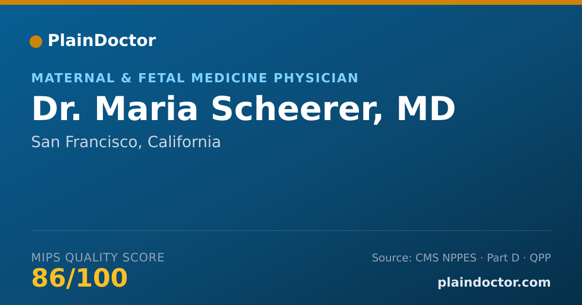 Shareable card for Maria Scheerer, MD - Maternal & Fetal Medicine Physician, San Francisco, CA