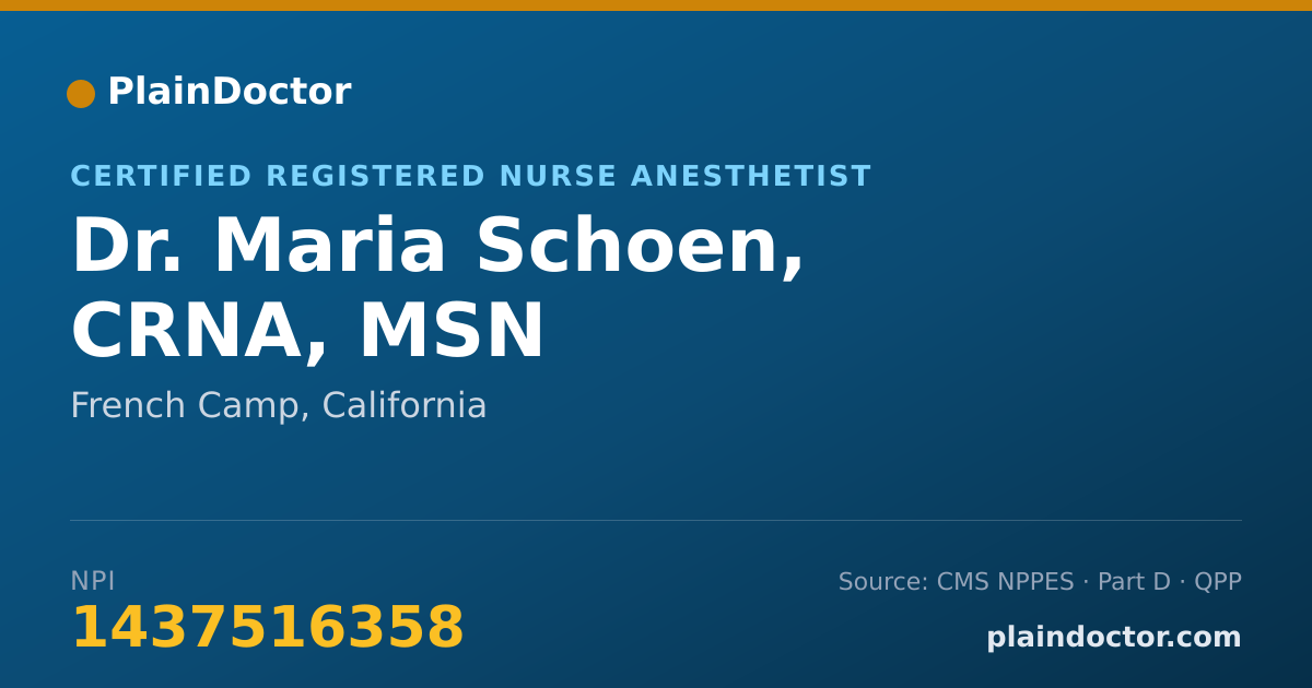 Shareable card for Maria Schoen, CRNA, MSN - Certified Registered Nurse Anesthetist, French Camp, CA