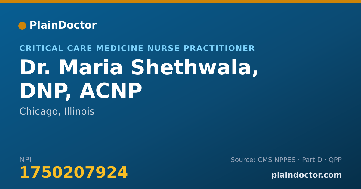 Shareable card for Maria Shethwala, DNP, ACNP - Critical Care Medicine Nurse Practitioner, Chicago, IL