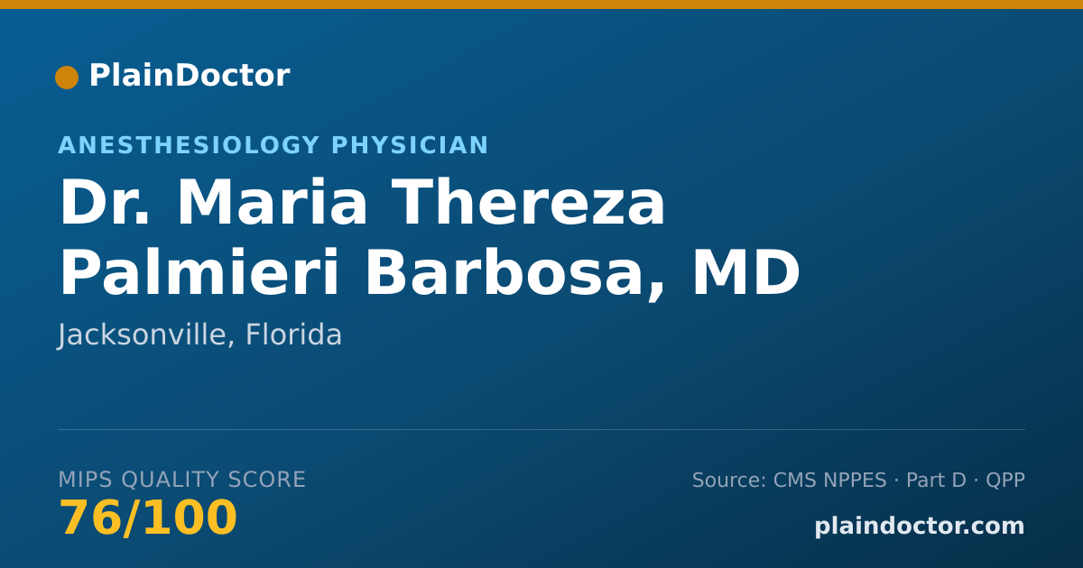 Shareable card for Maria Thereza Palmieri Barbosa, MD - Anesthesiology Physician, Jacksonville, FL