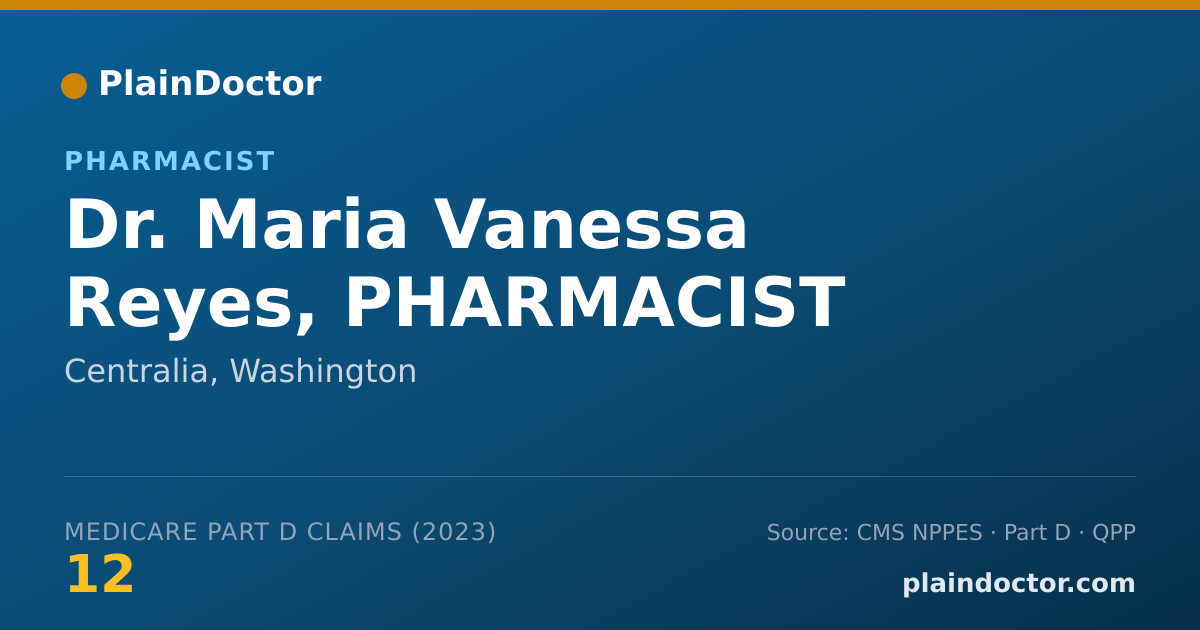 Shareable card for Maria Vanessa Reyes, PHARMACIST - Pharmacist, Centralia, WA