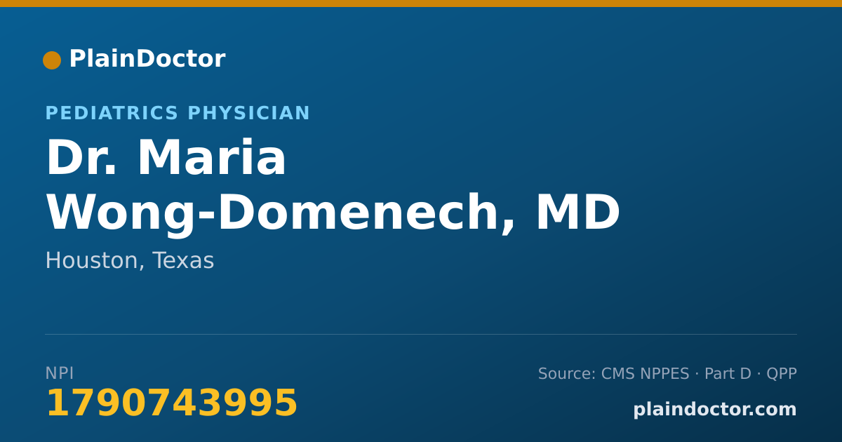 Shareable card for Maria Wong-Domenech, MD - Pediatrics Physician, Houston, TX