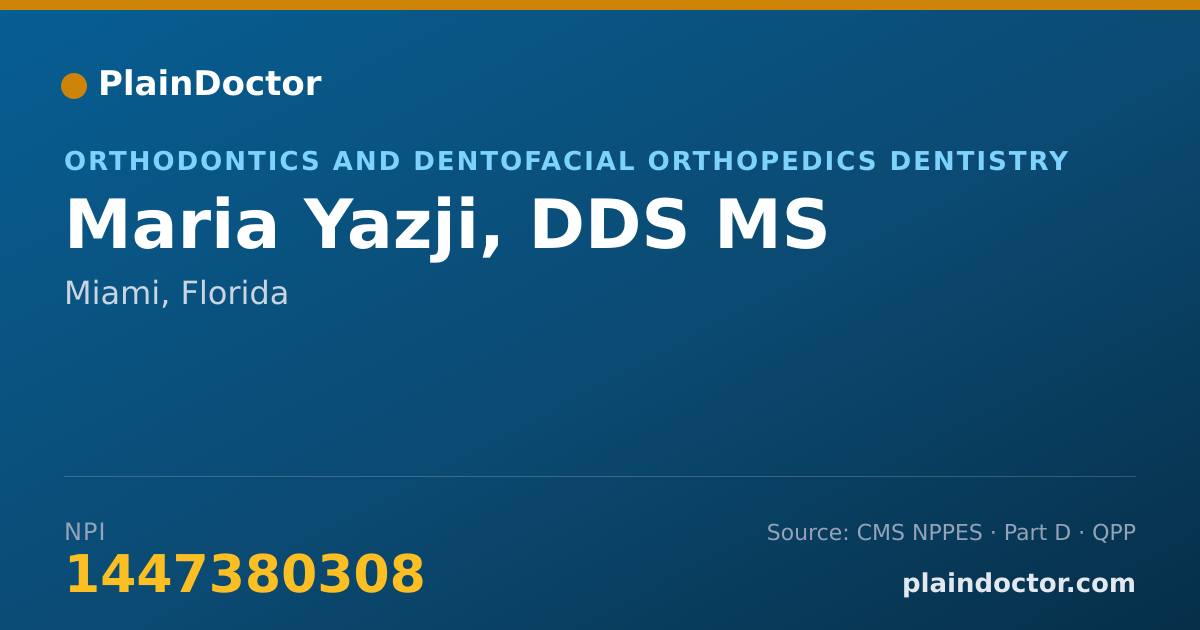 Shareable card for Maria Yazji, DDS MS - Orthodontics and Dentofacial Orthopedics Dentistry, Miami, FL