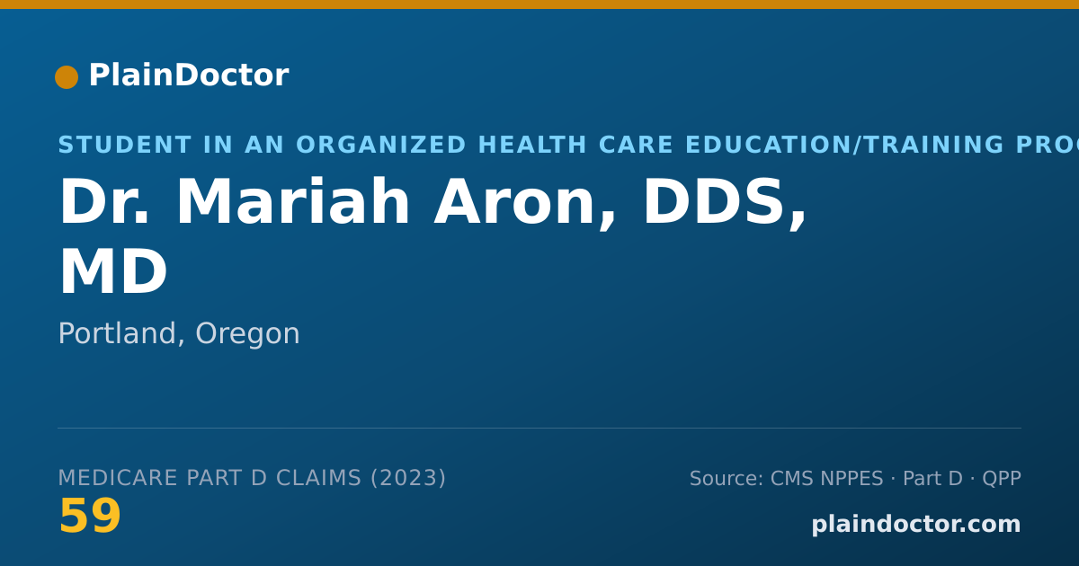 Shareable card for Mariah Aron, DDS, MD - Student in an Organized Health Care Education/Training Program, Portland, OR