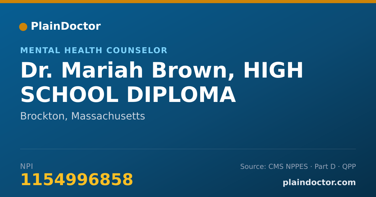Shareable card for Mariah Brown, HIGH SCHOOL DIPLOMA - Mental Health Counselor, Brockton, MA