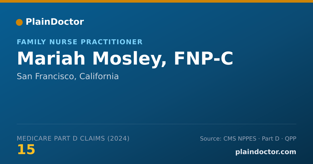 Shareable card for Mariah Mosley, FNP-C - Family Nurse Practitioner, San Francisco, CA