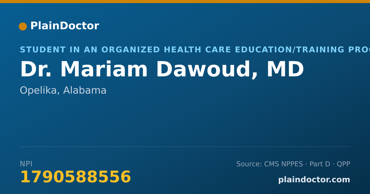 Shareable card for Mariam Dawoud, MD - Student in an Organized Health Care Education/Training Program, Opelika, AL