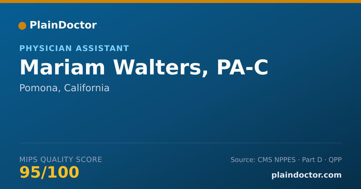 Shareable card for Mariam Walters, PA-C - Physician Assistant, Pomona, CA