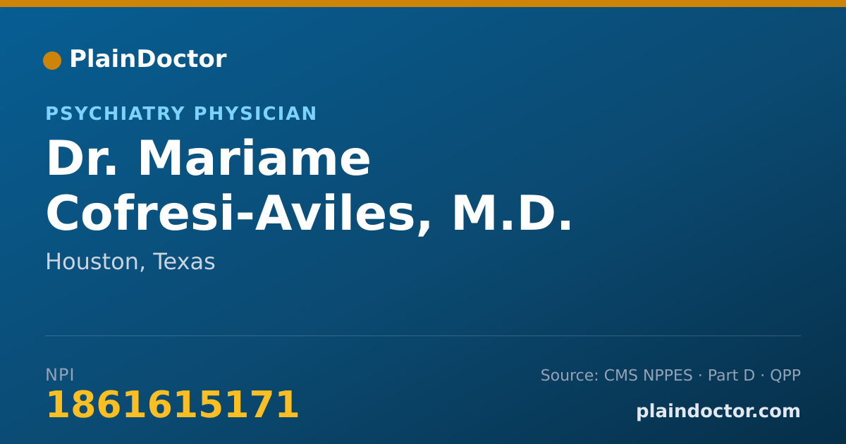 Shareable card for Mariame Cofresi-Aviles, M.D. - Psychiatry Physician, Houston, TX