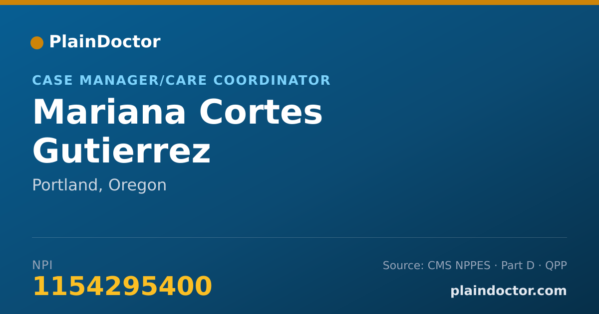 Shareable card for Mariana Cortes Gutierrez - Case Manager/Care Coordinator, Portland, OR