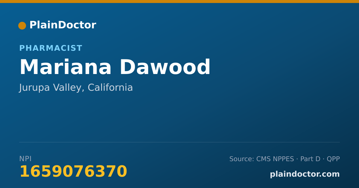 Shareable card for Mariana Dawood - Pharmacist, Jurupa Valley, CA