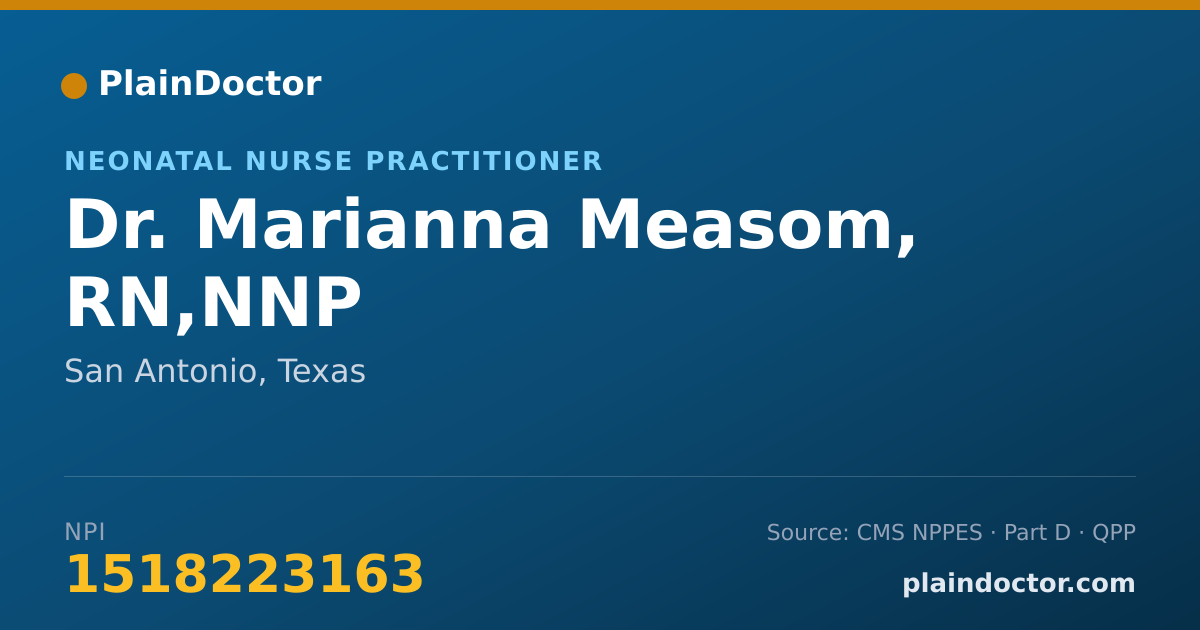 Shareable card for Marianna Measom, RN,NNP - Neonatal Nurse Practitioner, San Antonio, TX