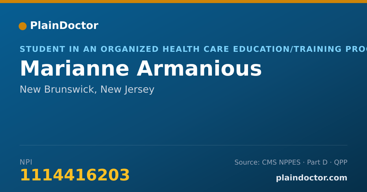 Shareable card for Marianne Armanious - Student in an Organized Health Care Education/Training Program, New Brunswick, NJ