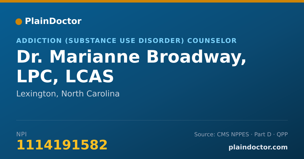 Shareable card for Marianne Broadway, LPC, LCAS - Addiction (Substance Use Disorder) Counselor, Lexington, NC
