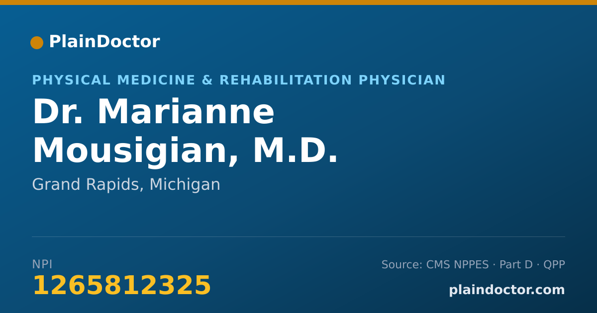 Shareable card for Marianne Mousigian, M.D. - Physical Medicine & Rehabilitation Physician, Grand Rapids, MI