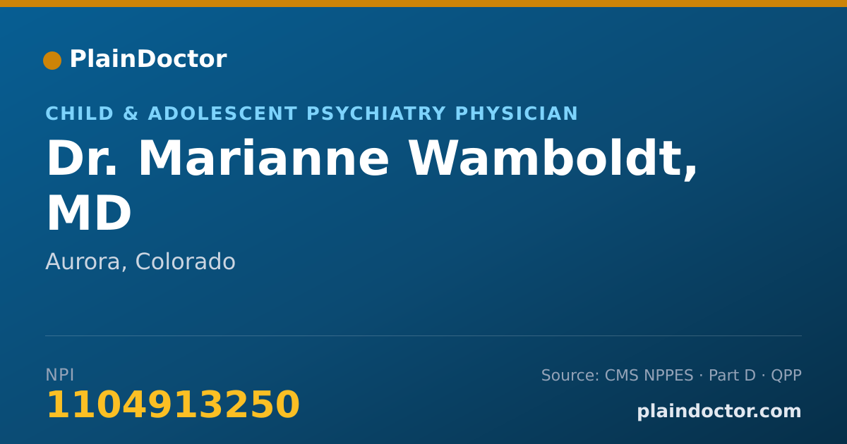 Shareable card for Marianne Wamboldt, MD - Child & Adolescent Psychiatry Physician, Aurora, CO
