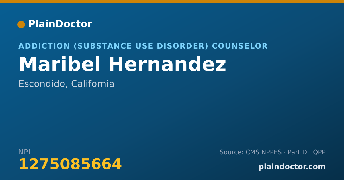 Shareable card for Maribel Hernandez - Addiction (Substance Use Disorder) Counselor, Escondido, CA