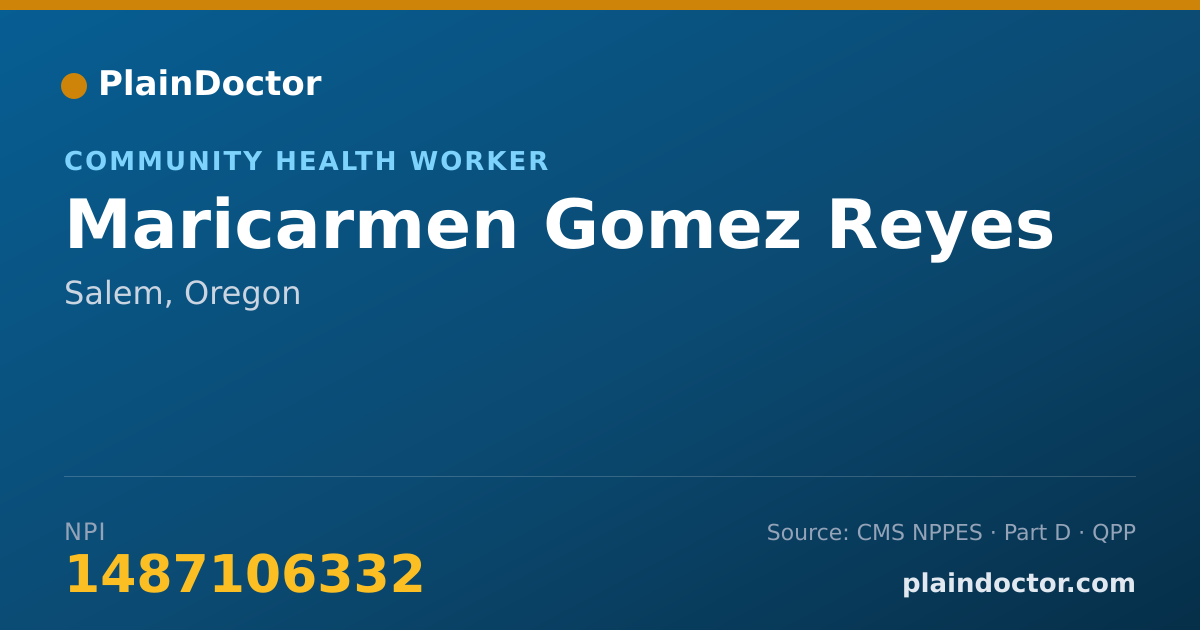 Shareable card for Maricarmen Gomez Reyes - Community Health Worker, Salem, OR