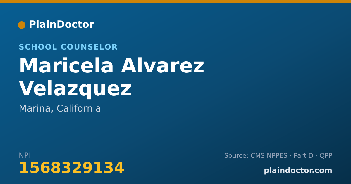 Shareable card for Maricela Alvarez Velazquez - School Counselor, Marina, CA