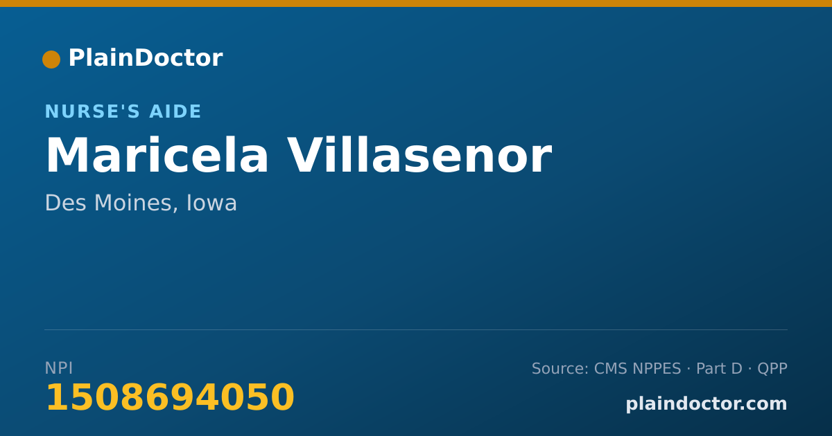 Shareable card for Maricela Villasenor - Nurse's Aide, Des Moines, IA